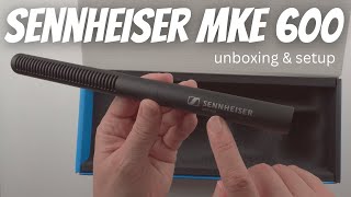 Video thumbnail for Sennheiser MKE 600 Shotgun Microphone (Unboxing and Setup) by Easy Photo Video