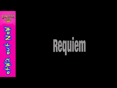 Video thumbnail for REQUIEM