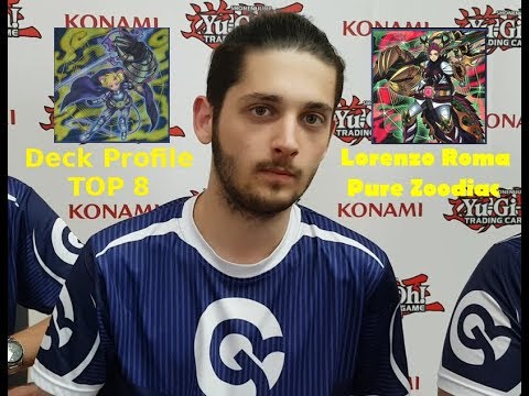 YU-GI-OH YCS RIMINI 2017: DECK PROFILE Top 8 - Lorenzo Roma & Team (Pure Zoodiac) ENGLISH