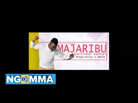 Durvinoh Kantai - Majaribu ft Brayo Brizy x Ndoch (Official Audio)