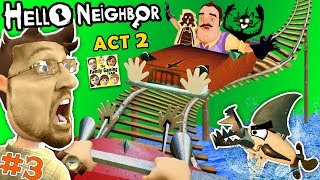ESCAPE HELLO NEIGHBOR PRISON: FGTEEV ACT 2 - Roller Coaster, Shark &amp; Doll House (Full Game Part 3)
