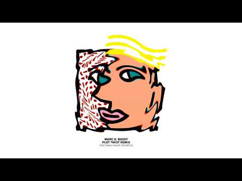 Marc E. Bassy - Plot Twist REMIX ft. Hailee Steinfeld (AUDIO)