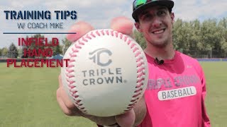 Training Tips | Baseball - Infield Hand Placement