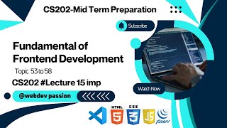 cs202 short  lecture 15 | vu short lectures | Fundamental Of Frontend Development