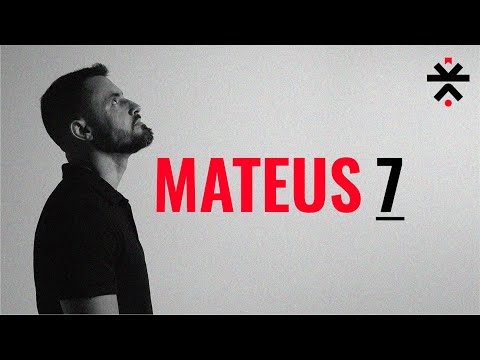Mateus 7 | Vai na Bíblia