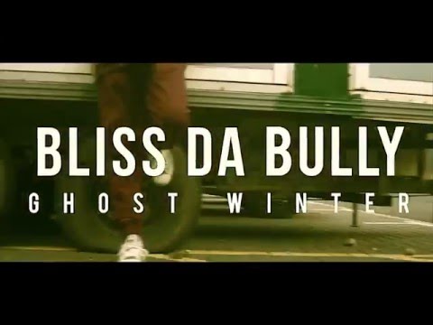 Bliss Da Bully - Ghost Winter [ Music Video ] @BlissDaBully