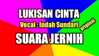 Download lagu Lukisan cinta, Lirik dan lagu indah sundari. mp3