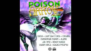 Poison Arrow Riddim Mix (Full) (Remastered 2025) Feat. Chris Martin, Alaine,   Cecile (Decemb 2025)