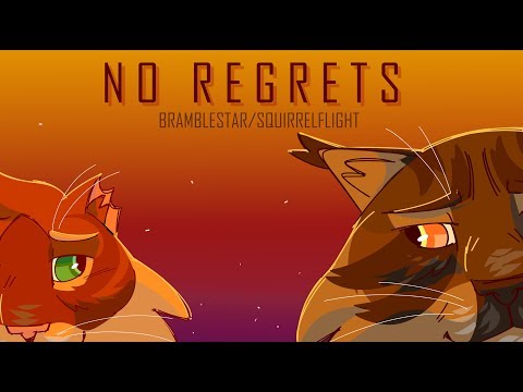 No Regrets [Bramblestar/Squirrelflight] PMV