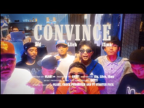 OLAH! - Convince | I$MA, LLICH, Efgee Mafakazz | (OMV)