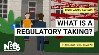 Click to play: What is a Regulatory Taking?