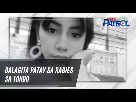 Dalagita patay sa rabies sa Tondo TV Patrol