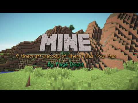 Paige Downs - Mine - A Minecraft Parody