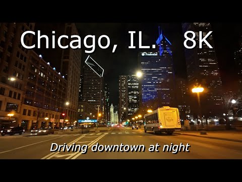Chicago, IL. - 8K - Relaxing Video - Night Drive Downtown [ASMR]