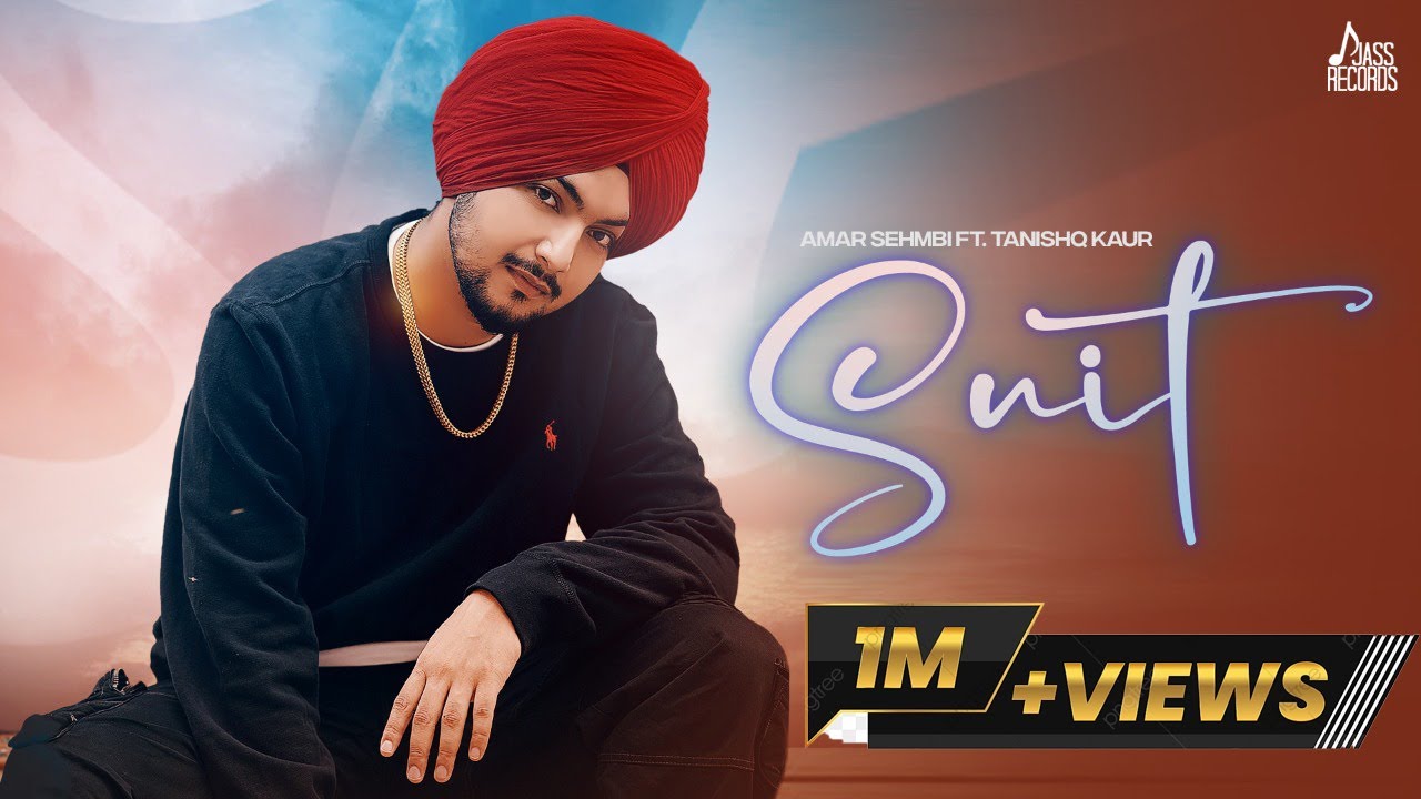 Suit Lyrics | Amar Sehmbi, Tanishq Kaur