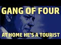 Gang of Four 'At Home He's a Tourist' (Original Single Version) (+lyrics)