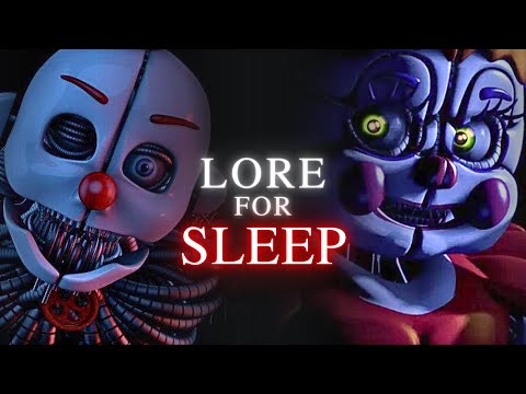The Entire FNAF Sister Location Lore To Fall Asleep To