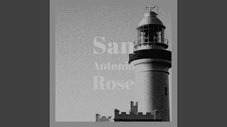 San Antonio Rose