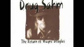 Doug Sahm  ~ &quot;You Was For Real&quot;