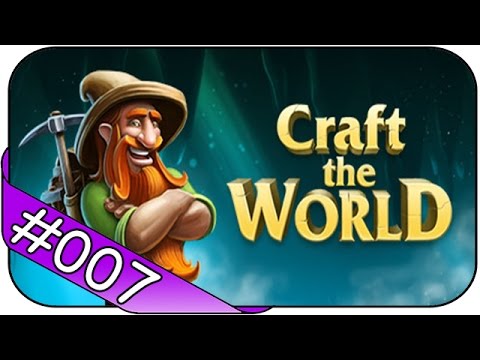 CRAFT THE WORLD # 7 ► Lecker Essen ☯ Let's Play Craft the World