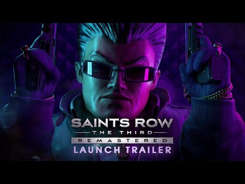 Trailer de Saints Row The Third Remastered