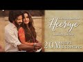 Heeriye Heeriye Song Heeriye Arijit Singh Heeriye