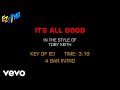 Toby Keith - It's All Good (Karaoke)