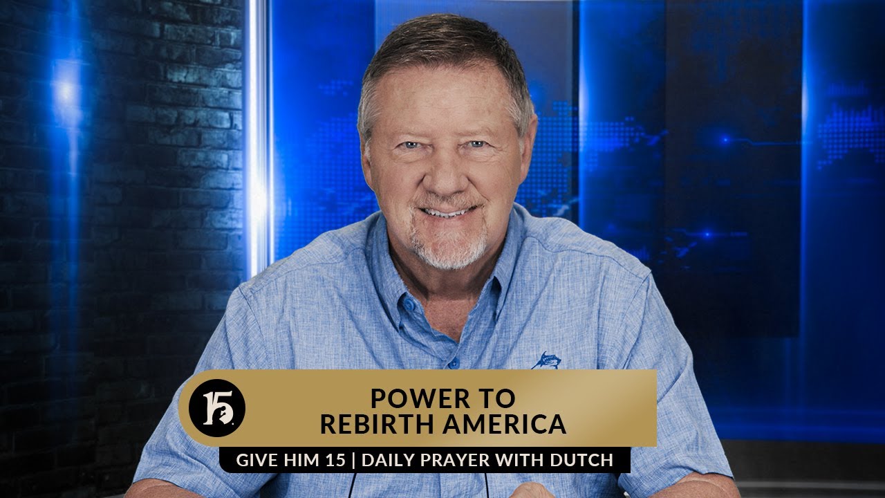 <h2 class=title>Power To Rebirth America | Give Him 15  Daily Prayer with Dutch | March 27, 2023</h2>