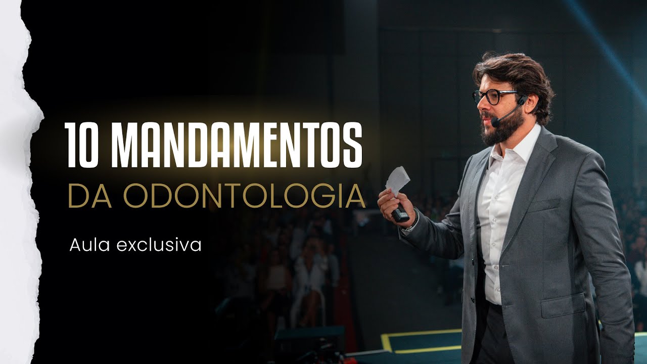 OS 10 MANDAMENTOS DA ODONTOLOGIA