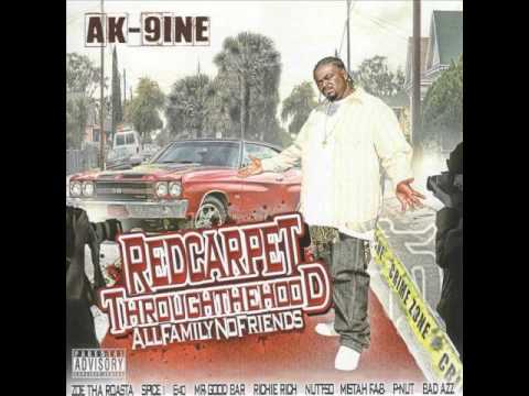 AK-9ine FEATURES E-40, Richie Rich AND Spice 1 - THE BAY is BACK