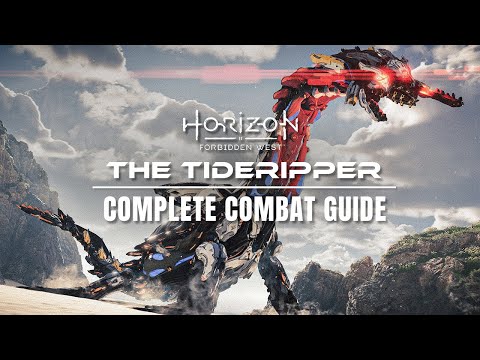 A Complete Combat Guide For The Tideripper | Horizon Forbidden West