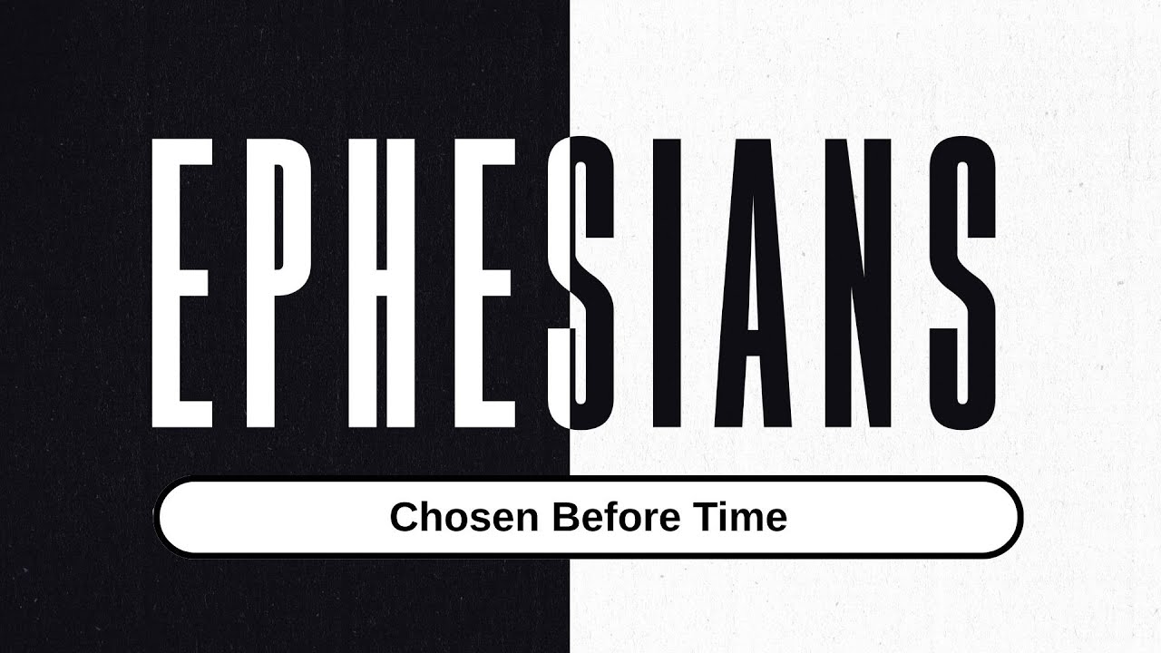 Chosen Before Time