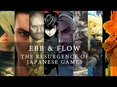 The resurgence of Japanese games - Ebb and Flow Video