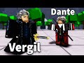 Trolling Players As Vergil And Dante In The Strongest Battlegrounds