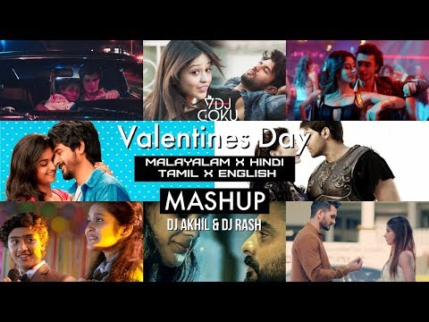 Malayalam x Tamil Valentines Mashup 2019 | 13+ Songs | Rashe x DJ Akhil | VDJ Goku