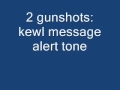 Gunshot Sound Effect For Message Alert Tone