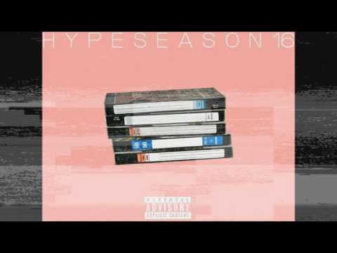 SHXWMAN - H Y P E S E A S O N 16 (full mixtape)