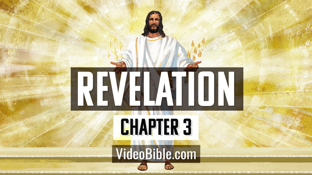 The Book of Revelation | Chapter 3 | The Video Bible