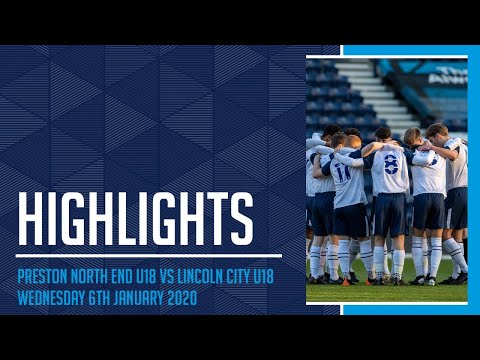 Highlights: PNE U18 0 Lincoln City U18 1