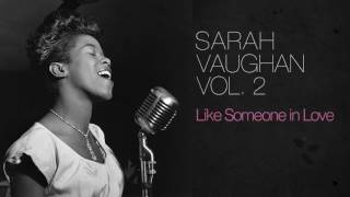 Sarah Vaughan - Like Someone in Love