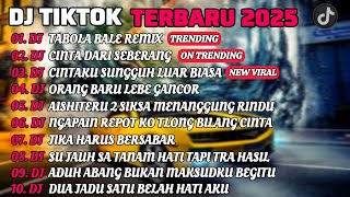 Download lagu DJ TIKTOK TERBARU 2025 I DJ TABOLA BALE REMIX 🎵 DJ CINTA DARI SEBERANG 🎵 FULL ALBUM mp3 Download lagu DJ TIKTOK TERBARU 2025 I DJ TABOLA BALE REMIX 🎵 DJ CINTA DARI SEBERANG 🎵 FULL ALBUM mp3