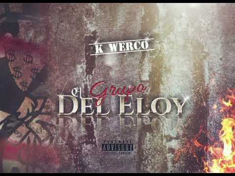 El Grupo Del Eloy K-werco 2023