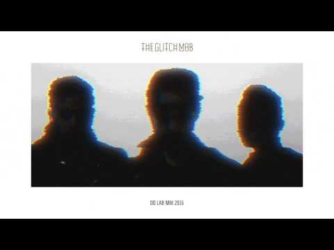 The Glitch Mob - Do Lab Mix 2016