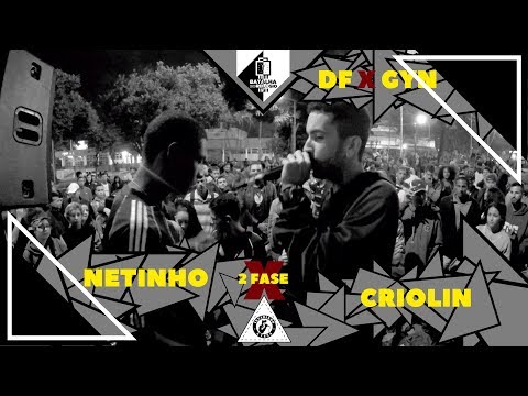 Netinho (Go) X Criolin (Go) - 2 Fase - Df X Gyn - 43º Edição Batalha Do Relógio 2018 - Taguatinga/Df