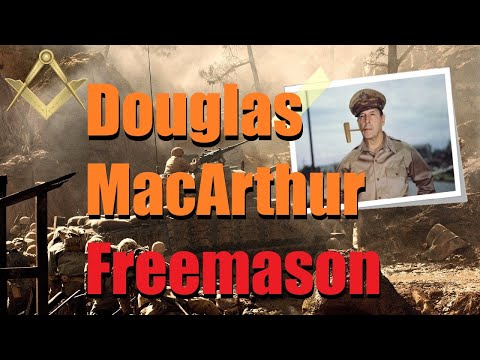 Douglas MacArthur - Freemason