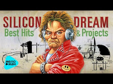 Silicon Dream - Best Hits & Project 1987-2000