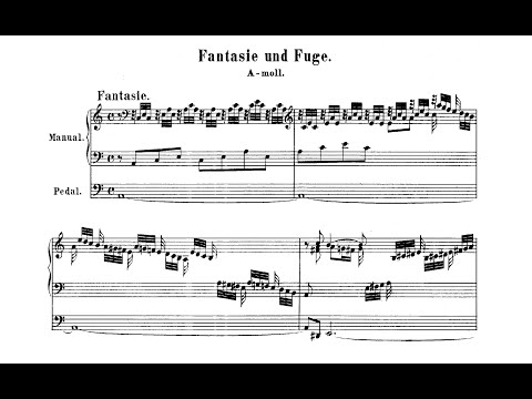 J. S. Bach: Fantasia et Fuga a-Moll BWV 561