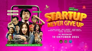 Sinopsis Film Start Up Never Give Up, Genre Drama & Komedi, Tayang 10 Oktober 2024 di Bioskop