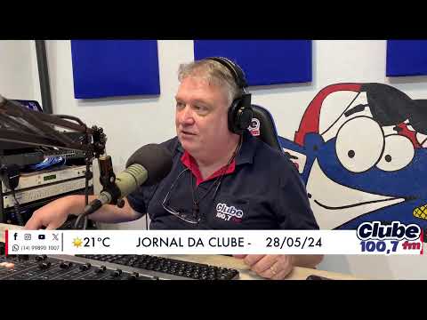 Jornal da Clube - 28/05/24 - Edição do Almoço