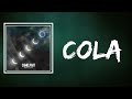 CamelPhat & Elderbrook- Cola (Lyrics)